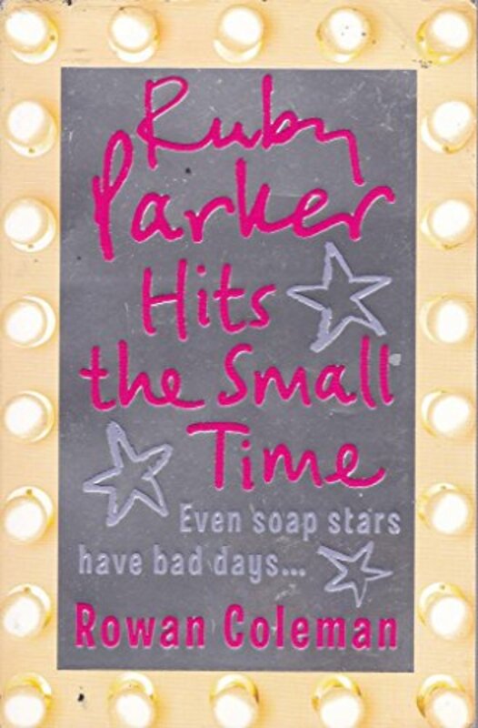 Book cover for "Ruby Parker Hits the Small Time" by Bella Ellis