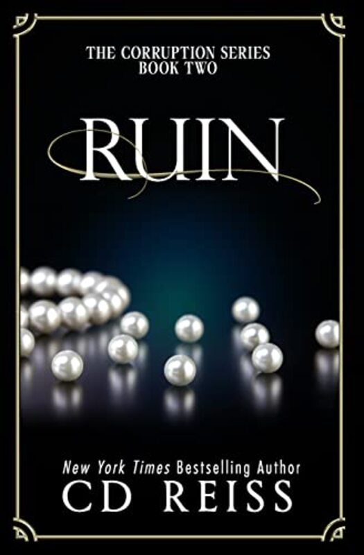 Book cover for "Ruin" by CD Reiss