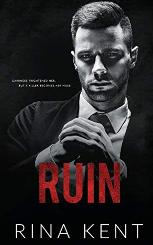 Book cover for "Ruin" by Rina Kent