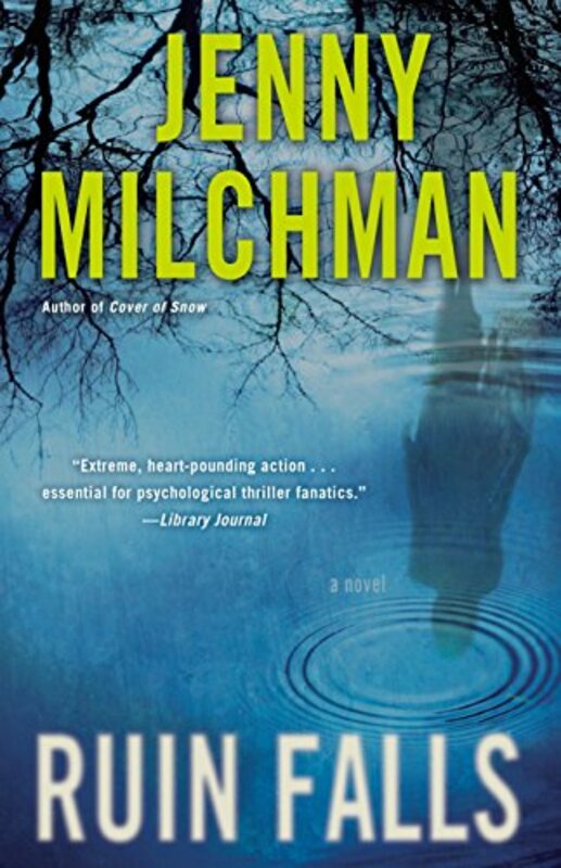 Book cover for "Ruin Falls" by Jenny Milchman