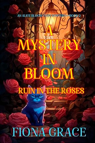 Book cover for "Ruin in the Roses" by Fiona Grace