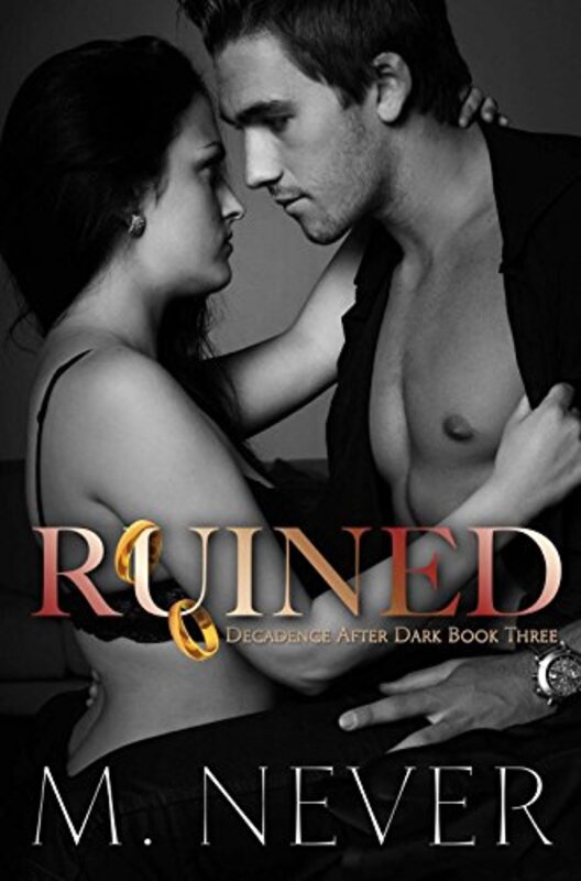 Book cover for "Ruined" by M Never