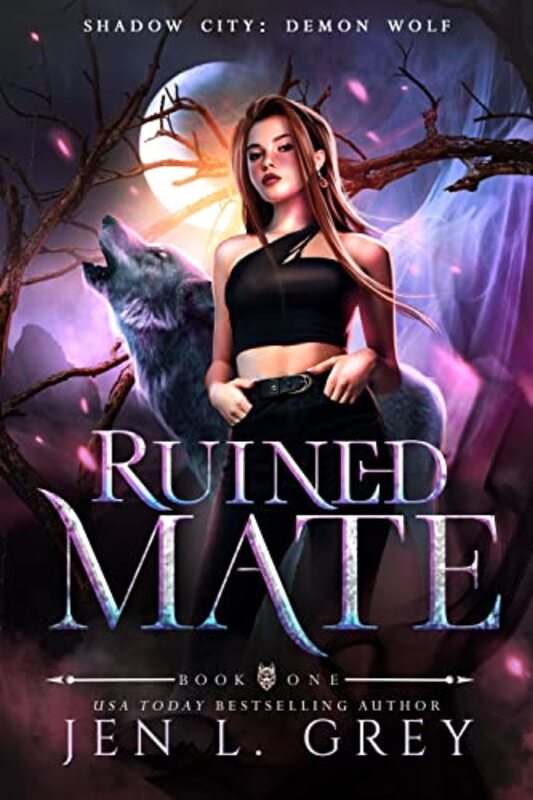 Book cover for "Ruined Mate" by Jen L Grey