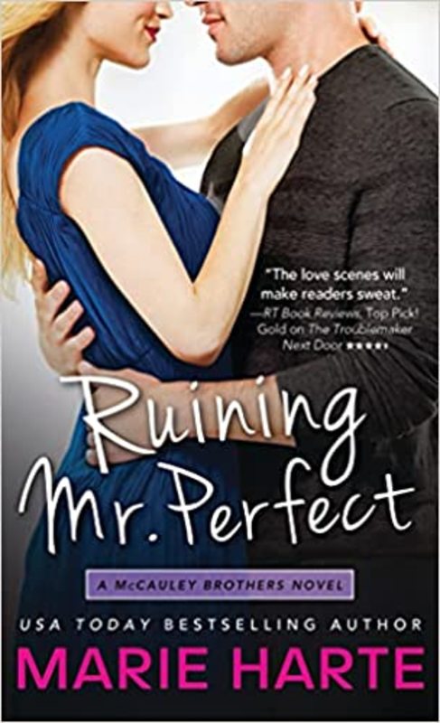 Book cover for "Ruining Mr. Perfect" by Marie Harte