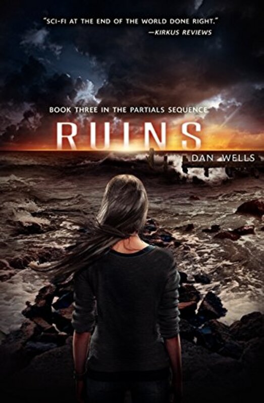 Book cover for "Ruins" by Dan Wells