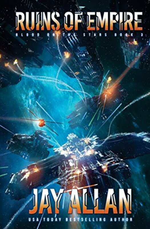 Book cover for "Ruins of Empire" by Jay Allan