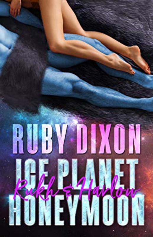 Book cover for "Rukh & Harlow" by Ruby Dixon