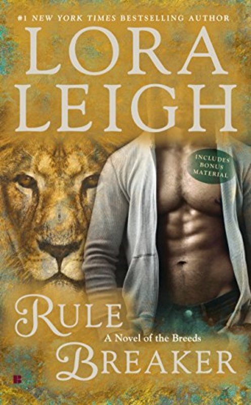Book cover for "Rule Breaker" by Lora Leigh