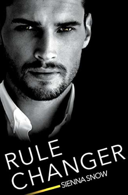 Book cover for "Rule Changer" by Sienna Snow