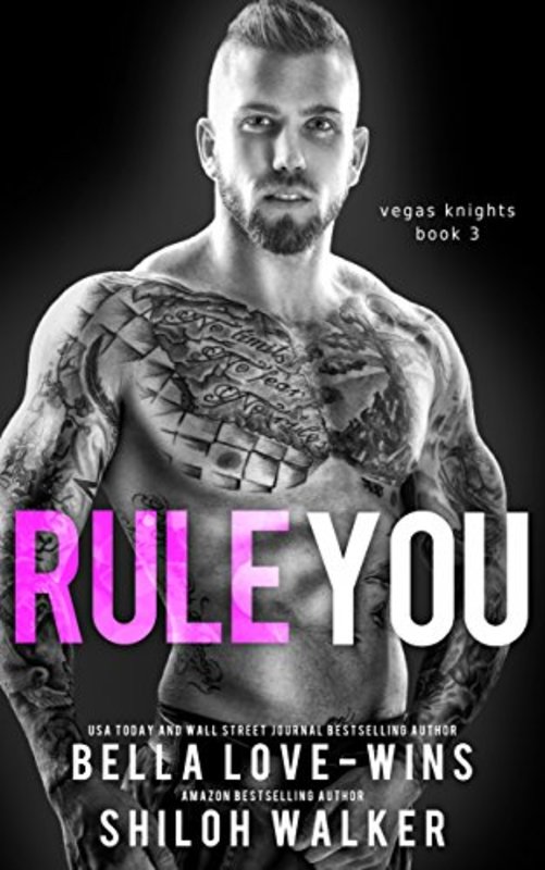 Book cover for "Rule You" by Shiloh Walker