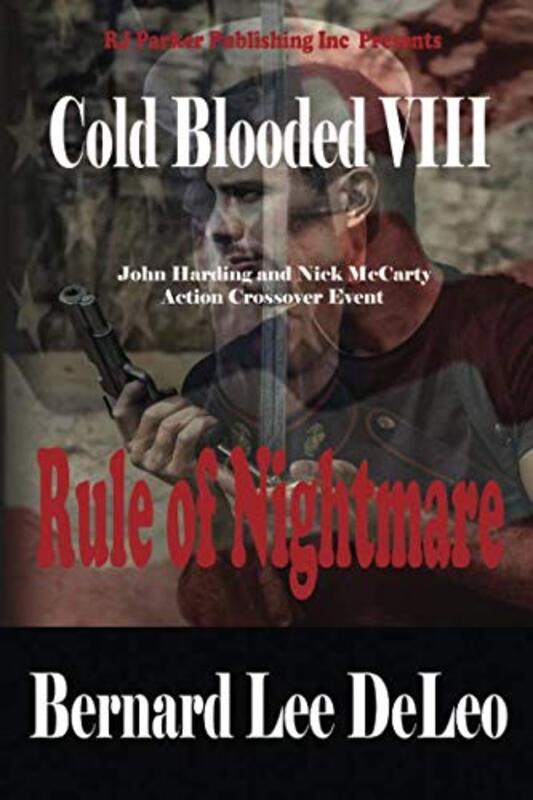 Book cover for "Rule of Nightmare" by Bernard Lee DeLeo