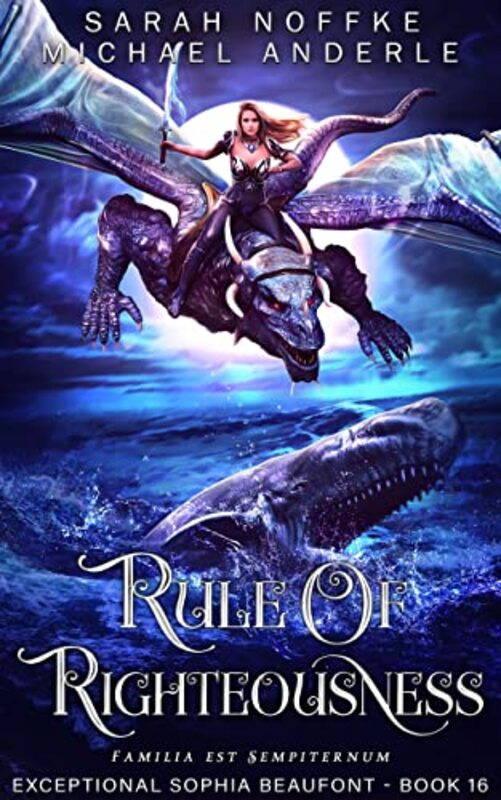 Book cover for "Rule of Righteousness" by Sarah Noffke