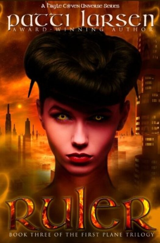 Book cover for "Ruler" by Patti Larsen