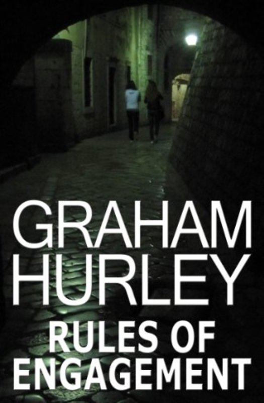 Book cover for "Rules Of Engagement" by Graham Hurley