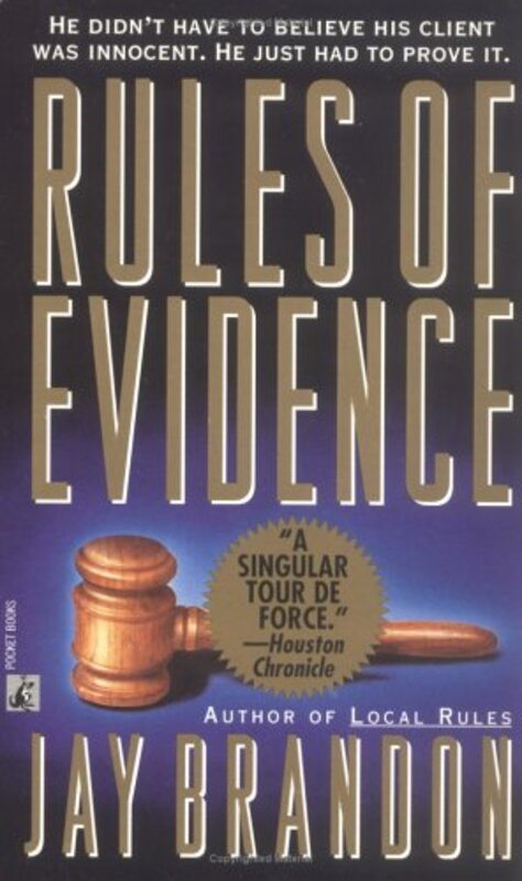 Book cover for "Rules Of Evidence" by Jay Brandon