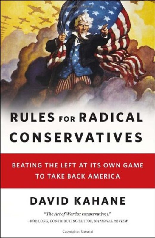 Book cover for "Rules for Radical Conservatives" by Michael Walsh
