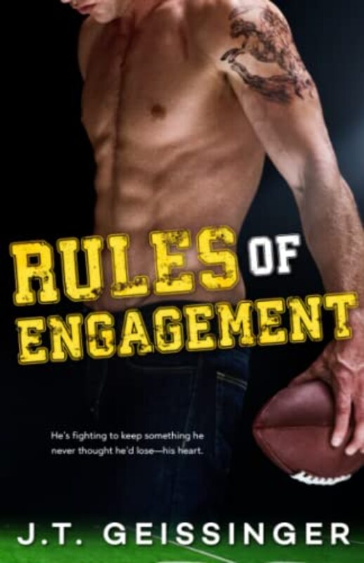Book cover for "Rules of Engagement" by JT Geissinger