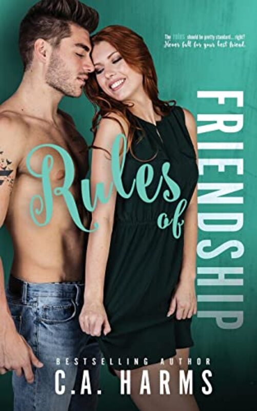 Book cover for "Rules of Friendship" by CA Harms