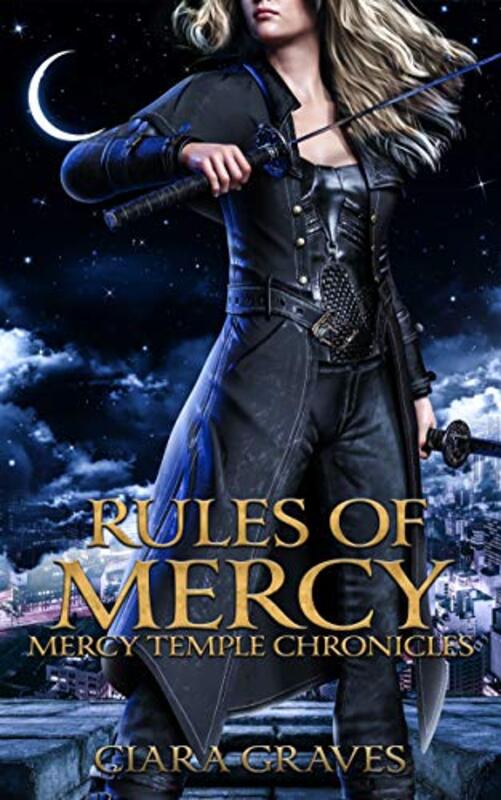 Book cover for "Rules of Mercy" by Ciara Graves