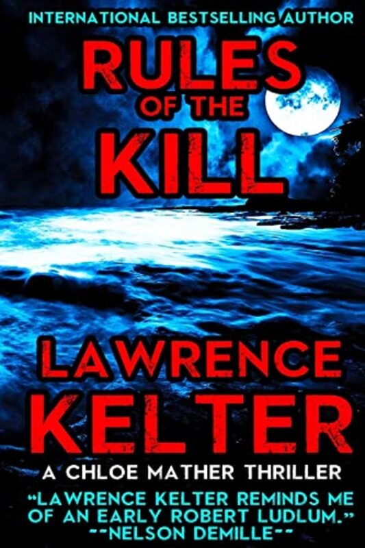 Book cover for "Rules of the Kill" by Lawrence Kelter