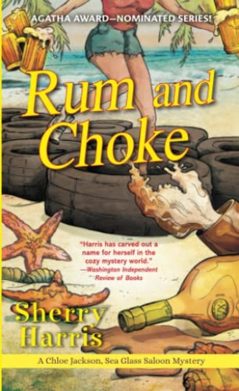 Book cover for "Rum and Choke" by Sherry Harris