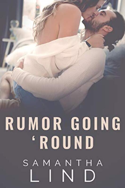 Book cover for "Rumor Going 'Round" by Samantha Lind