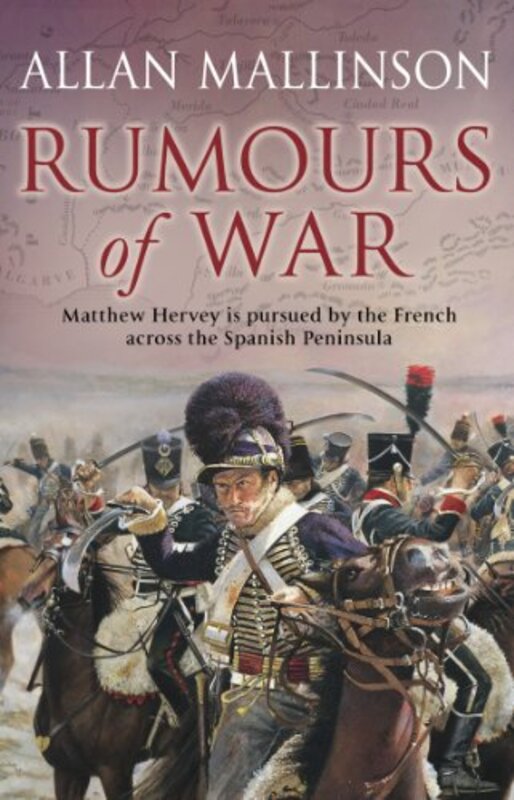 Book cover for "Rumours of War" by Allan Mallinson
