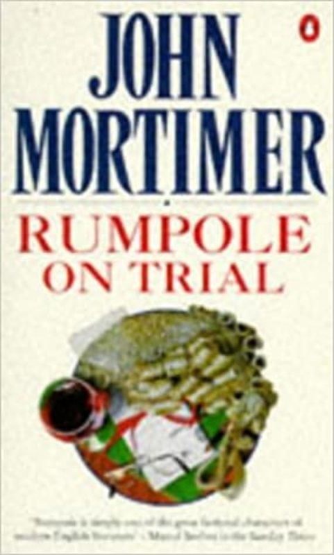Book cover for "Rumpole on Trial" by John Mortimer