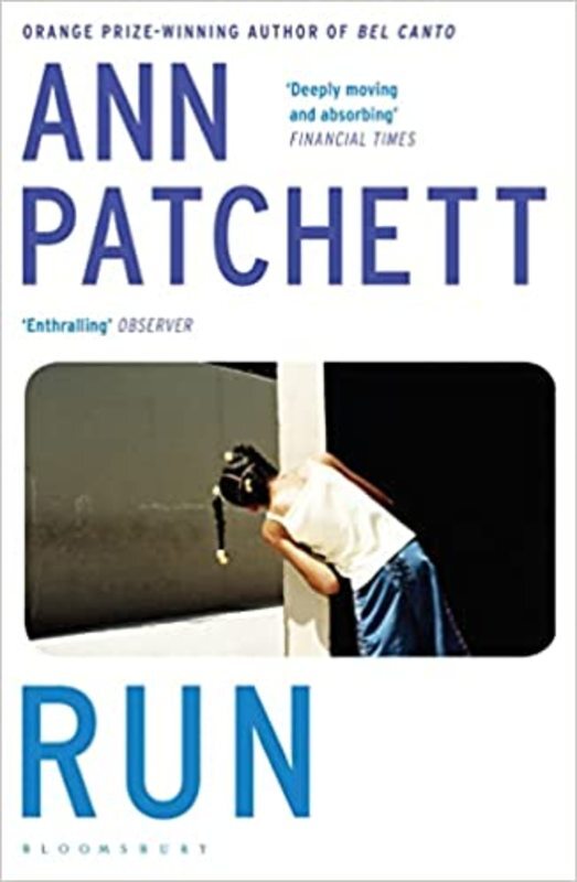 Book cover for "Run" by Ann Patchett
