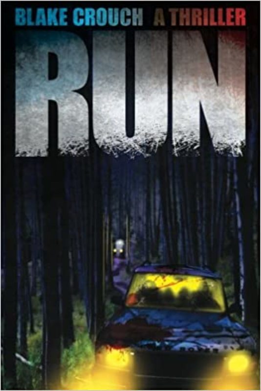 Book cover for "Run" by Blake Crouch