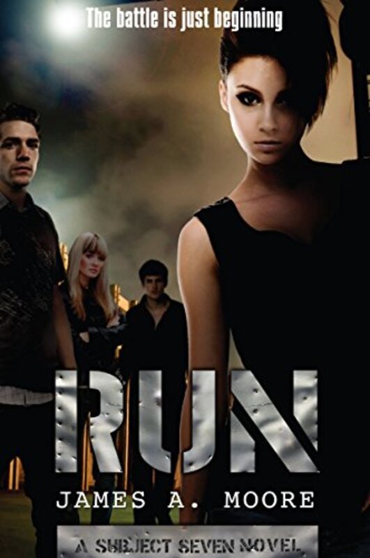 Book cover for "Run" by James A Moore