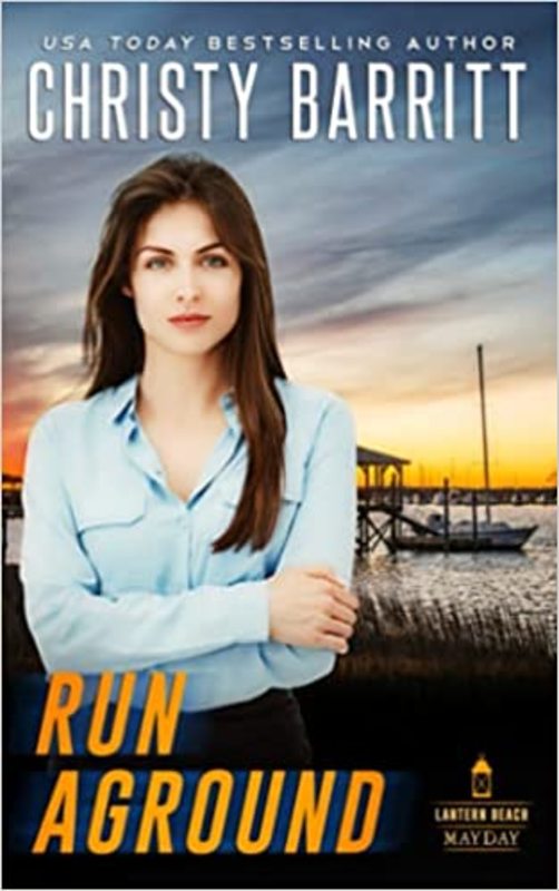 Book cover for "Run Aground" by Christy Barritt