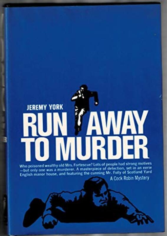 Book cover for "Run Away to Murder" by John Creasey
