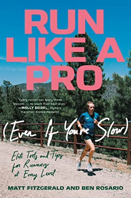 Book cover for "Run Like a Pro" by Matt Fitzgerald
