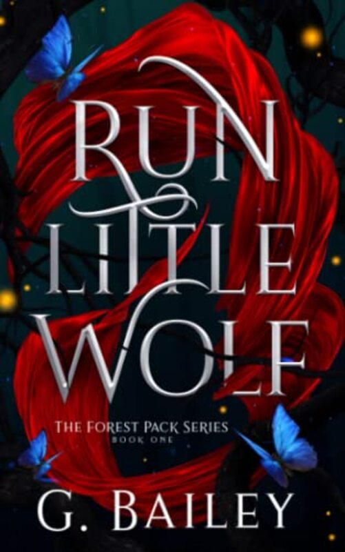 Book cover for "Run Little Wolf" by G Bailey
