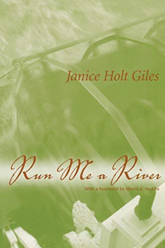 Book cover for "Run Me a River" by Janice Holt Giles