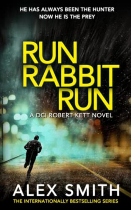 Book cover for "Run Rabbit Run" by Alexander Gordon Smith