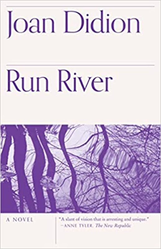 Book cover for "Run River" by Joan Didion