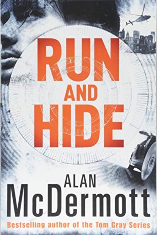 Book cover for "Run and Hide" by Alan McDermott