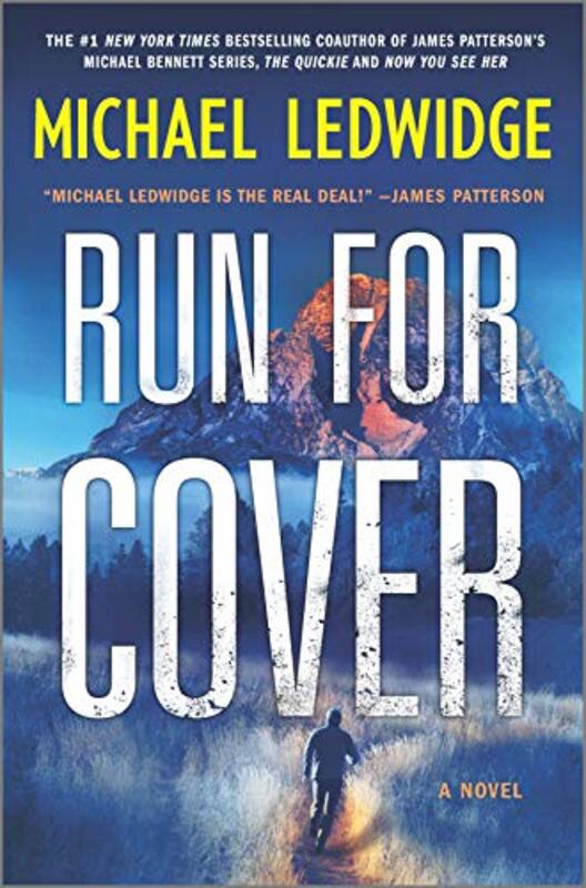 Book cover for "Run for Cover" by Michael Ledwidge