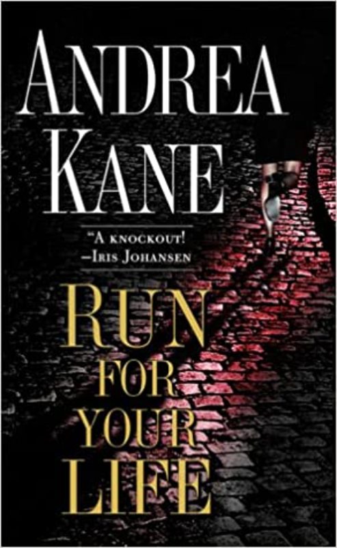 Book cover for "Run for Your Life" by Andrea Kane