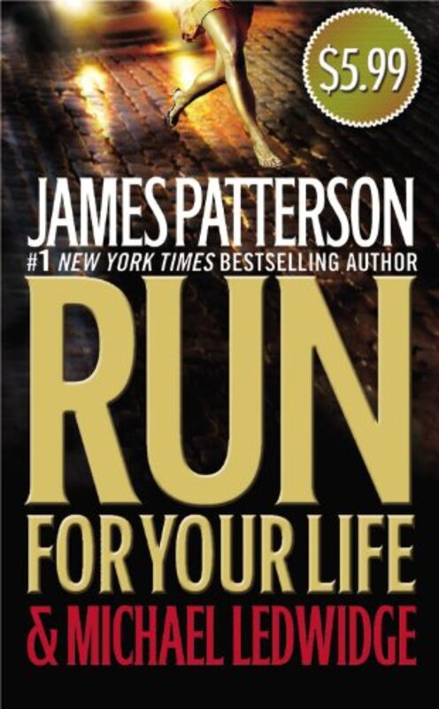 Book cover for "Run for Your Life" by Michael Ledwidge
