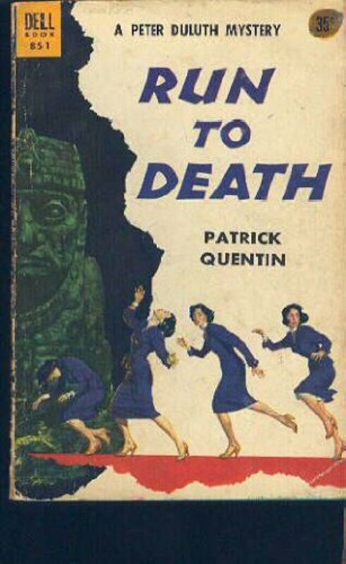 Book cover for "Run to Death" by Patrick Quentin