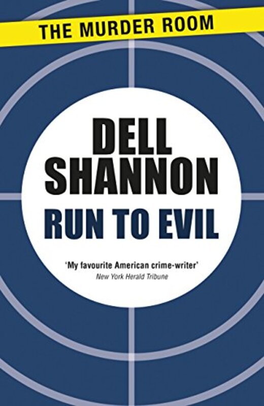 Book cover for "Run to Evil" by Lesley Egan