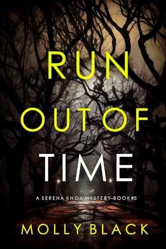 Book cover for "Run Out Of Time" by Molly Black