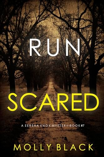 Book cover for "Run Scared" by Molly Black