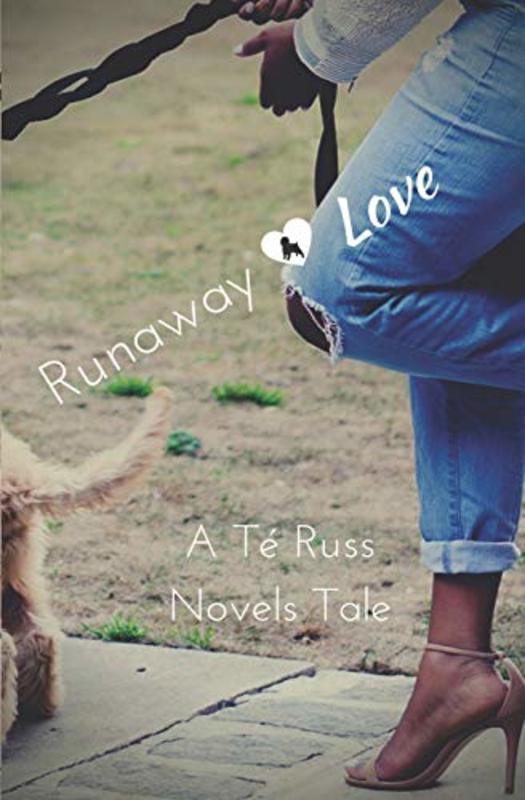 Book cover for "Runaway Love" by Te Russ