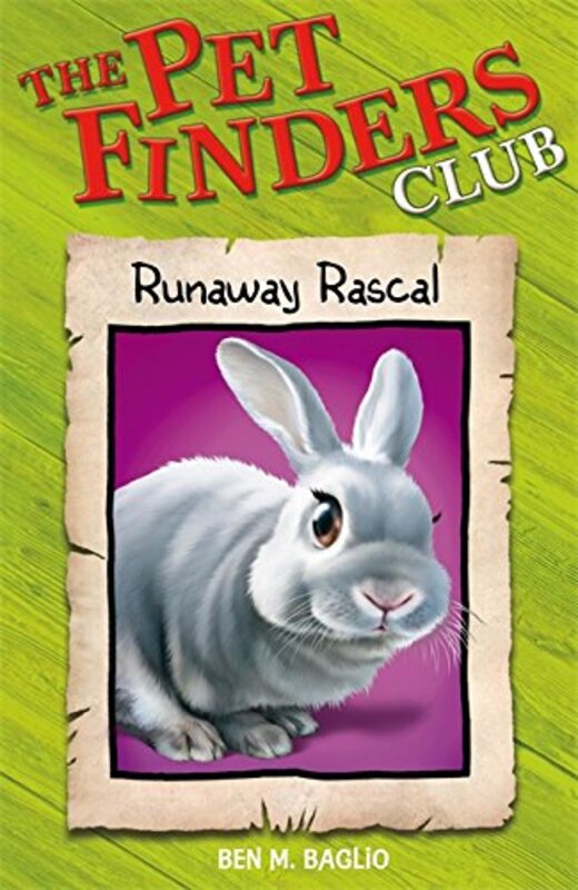 Book cover for "Runaway Rascal" by Ben M Baglio
