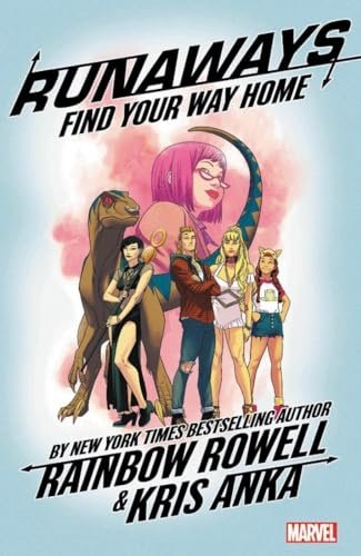 Book cover for "Runaways, Vol. 1: Find Your Way Home"