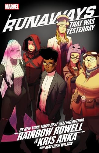 Book cover for "Runaways, Vol. 3: That Was Yesterday"